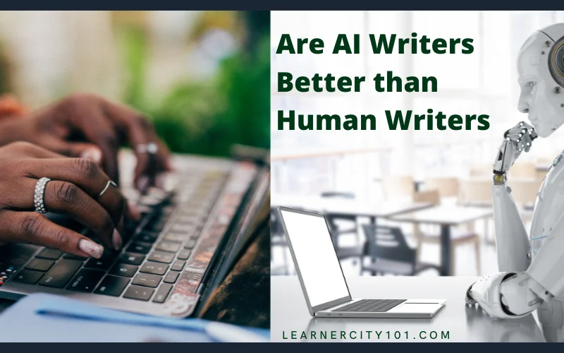 Are AI Writers Better than Human Writers